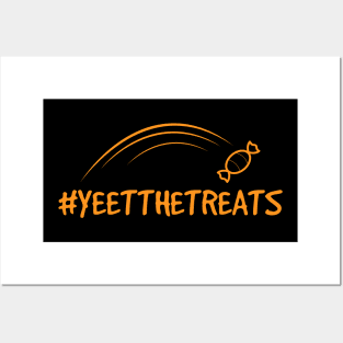 Yeet the Treats Posters and Art